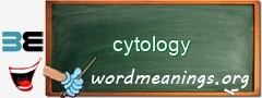 WordMeaning blackboard for cytology